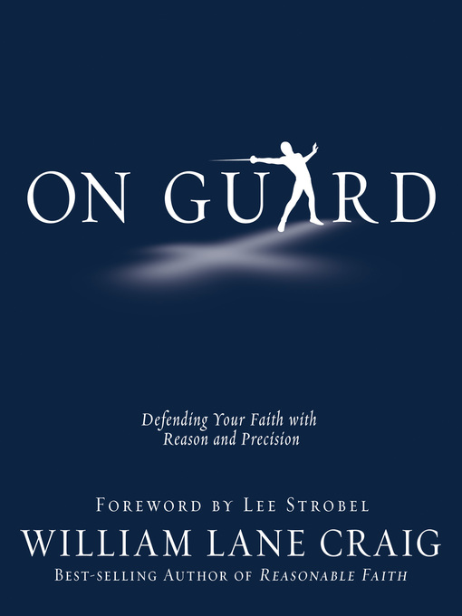Title details for On Guard by William Lane Craig - Available